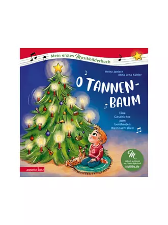 ANNETTE BETZ VERLAG | Buch - O Tannenbaum (Mein erstes Musikbilderbuch mit CD und zum Streamen) | keine Farbe