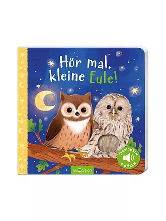 ARS EDITION VERLAG | Buch - Hör mal, kleine Eule! | 