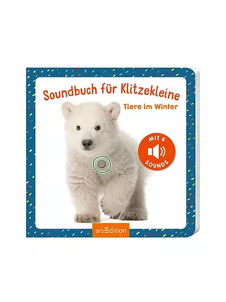 ARS EDITION VERLAG | Soundbuch für Klitzekleine - Tiere im Winter | keine Farbe