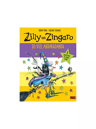 BELTZ & GELBERG VERLAG | Buch - Zilly und Zingaro. So viel Abrakadabra | keine Farbe