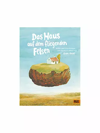 BELTZ & GELBERG VERLAG | Buch - Das Haus auf dem fliegenden Felsen | 