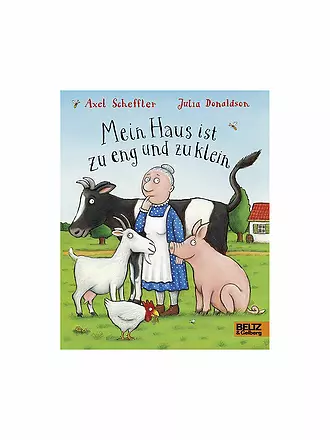 BELTZ & GELBERG VERLAG | Buch - Mein Haus ist zu eng und zu klein | 