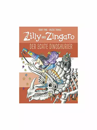 BELTZ & GELBERG VERLAG | Buch - Zilly und Zingaro - Der echte Dinosaurier | 