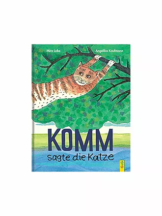 G & G VERLAG | Buch - Komm sagt die Katze (Gebundene Ausgabe) | 