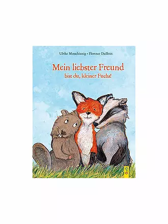 G & G VERLAG | Buch - Mein liebster Freund bist du, kleiner Fuchs! | 