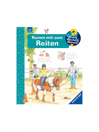 RAVENSBURGER | Buch - Wieso Weshalb Warum - Komm mit zum Reiten Band 73 | 