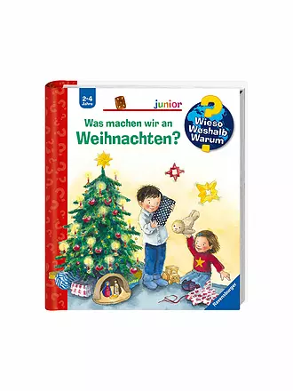 RAVENSBURGER | Buch - Wieso Weshalb Warum Junior - Was machen wir an Weihnachten? | keine Farbe