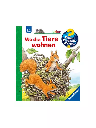 RAVENSBURGER | Buch - Wieso Weshalb Warum Junior - Wo die Tiere wohnen Band 46 | keine Farbe