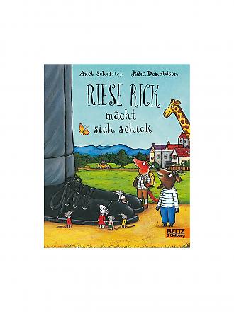 BELTZ & GELBERG VERLAG | Riese Rick macht sich schick