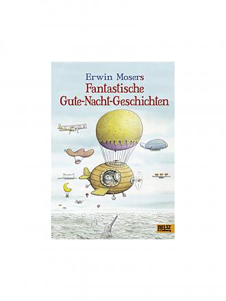 BELTZ & GELBERG VERLAG | Buch - Fantastische Gute-Nacht-Geschichten