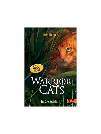 BELTZ & GELBERG VERLAG | Buch - Warrior Cats. Die Prophezeiungen beginnen - In die Wildnis