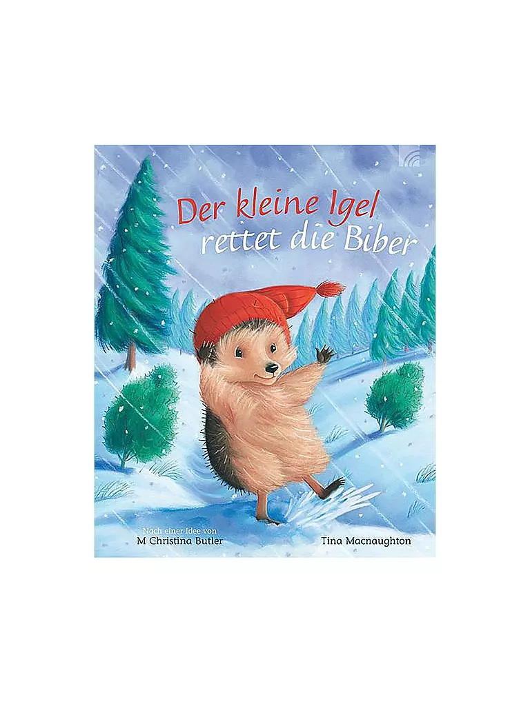 BRUNNEN VERLAG | Der kleine Igel rettet die Bieber | keine Farbe