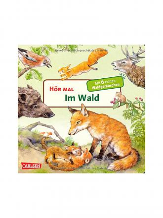 CARLSEN VERLAG | Buch - Hör mal im Wald