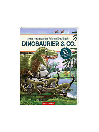 COPPENRATH VERLAG | Mein riesengroßes Wimmel-Such-Buch: Dinosaurier