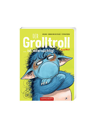 COPPENRATH VERLAG | Buch - Der Grolltroll ... ist eifersüchtig! 