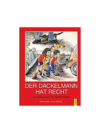 G & G VERLAG | Buch - Der Dackelmann hat recht