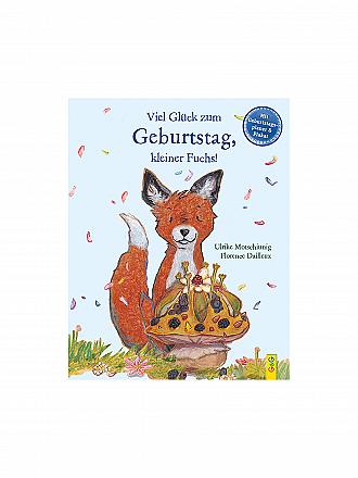 G & G VERLAG | Buch -  Viel Glück zum Geburtstag, kleiner Fuchs!