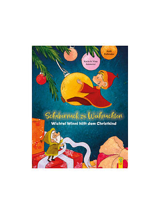 G & G VERLAG | Buch - Schabernack zu Weihnachten – Wichtel Winni hilft dem Christkind