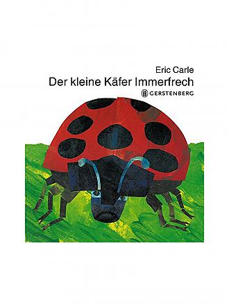 GERSTENBERG VERLAG | Buch - Der kleine Käfer Immerfrech (Autor: Eric Carle)