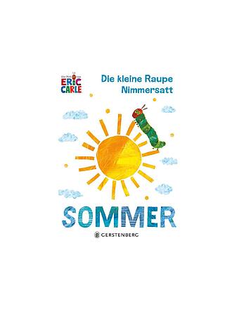 GERSTENBERG VERLAG | Buch - Die kleine Raupe Nimmersatt - Sommer