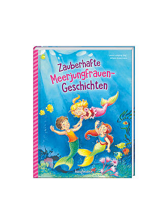 KAUFMANN VERLAG | Buch - Zauberhafte Meerjungfrauen-Geschichten