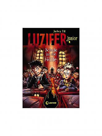 LOEWE VERLAG | Buch - Luzifer junior - Schule ist die Hölle