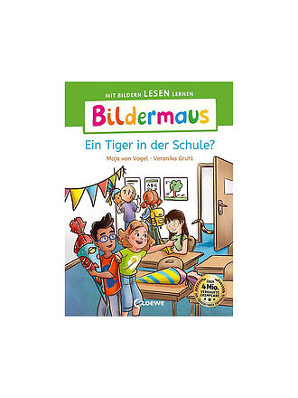 LOEWE VERLAG | Buch - Bildermaus - Ein Tiger in der Schule?