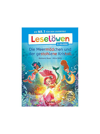 LOEWE VERLAG | Buch  - Leselöwen 2. Klasse - Die Meermädchen und der gestohlene Kristall