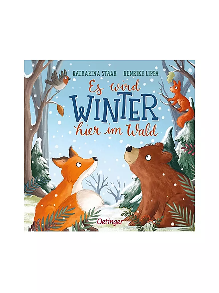 OETINGER VERLAG | Buch - Es wird Winter hier im Wald  | keine Farbe