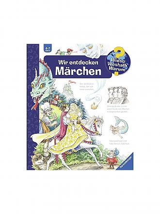 RAVENSBURGER | Buch - Wieso Weshalb Warum - Wir entdecken Märchen