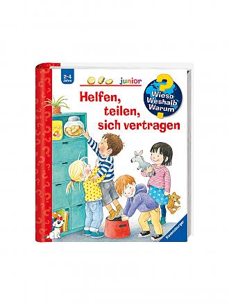 RAVENSBURGER | Buch - Wieso Weshalb Warum Junior - Helfen, teilen, sich vertragen