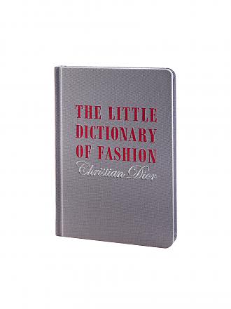 SUITE | Buch - The Little Dictionary of Fashion: A Guide to Dress Sense for Every Woman (Christian Dior)