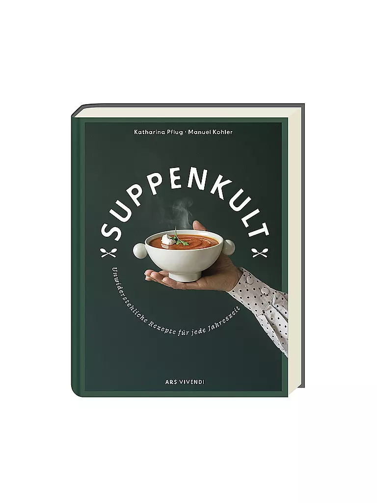 SUITE | Kochbuch - Suppenkult | keine Farbe