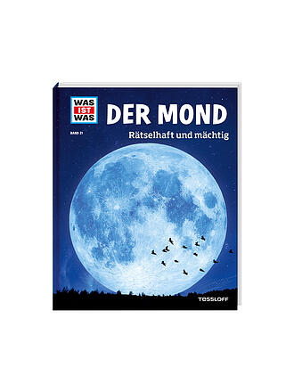 TESSLOFF VERLAG | Buch - Was ist Was - Der Mond - Rätselhaft und mächtig 21